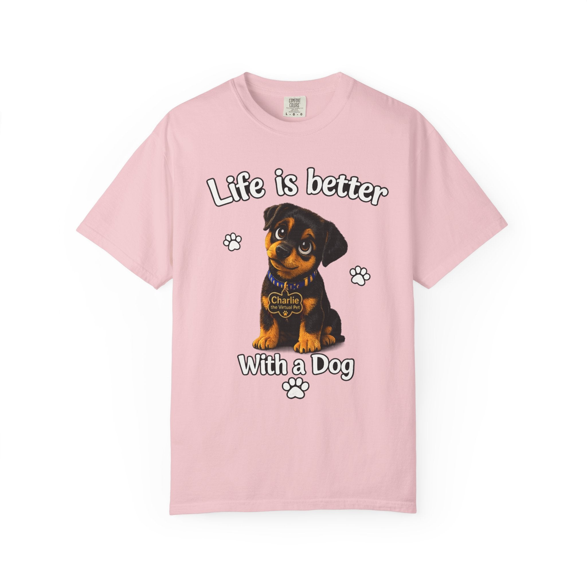 Charlie the Virtual Pet Life Is Better With a Dog Unisex Tee
