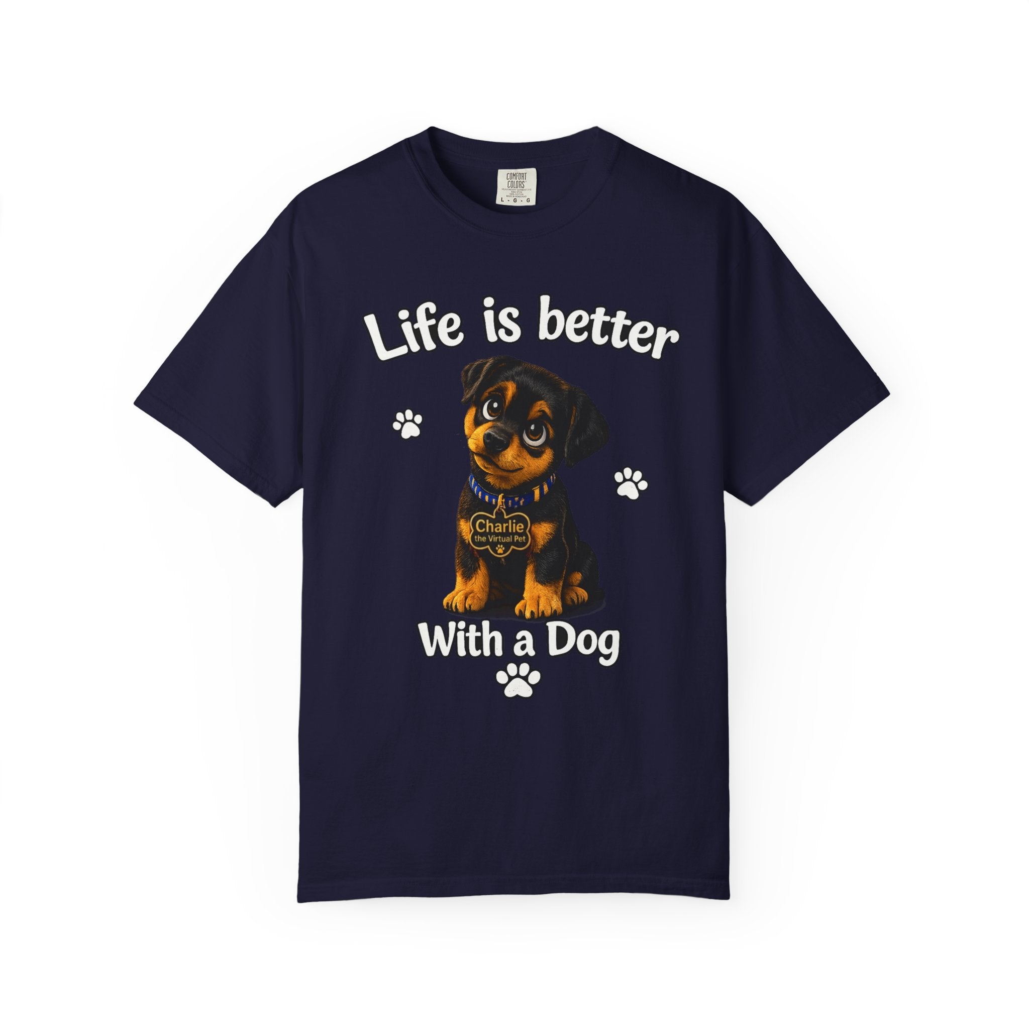 Charlie the Virtual Pet Life Is Better With a Dog Unisex Tee