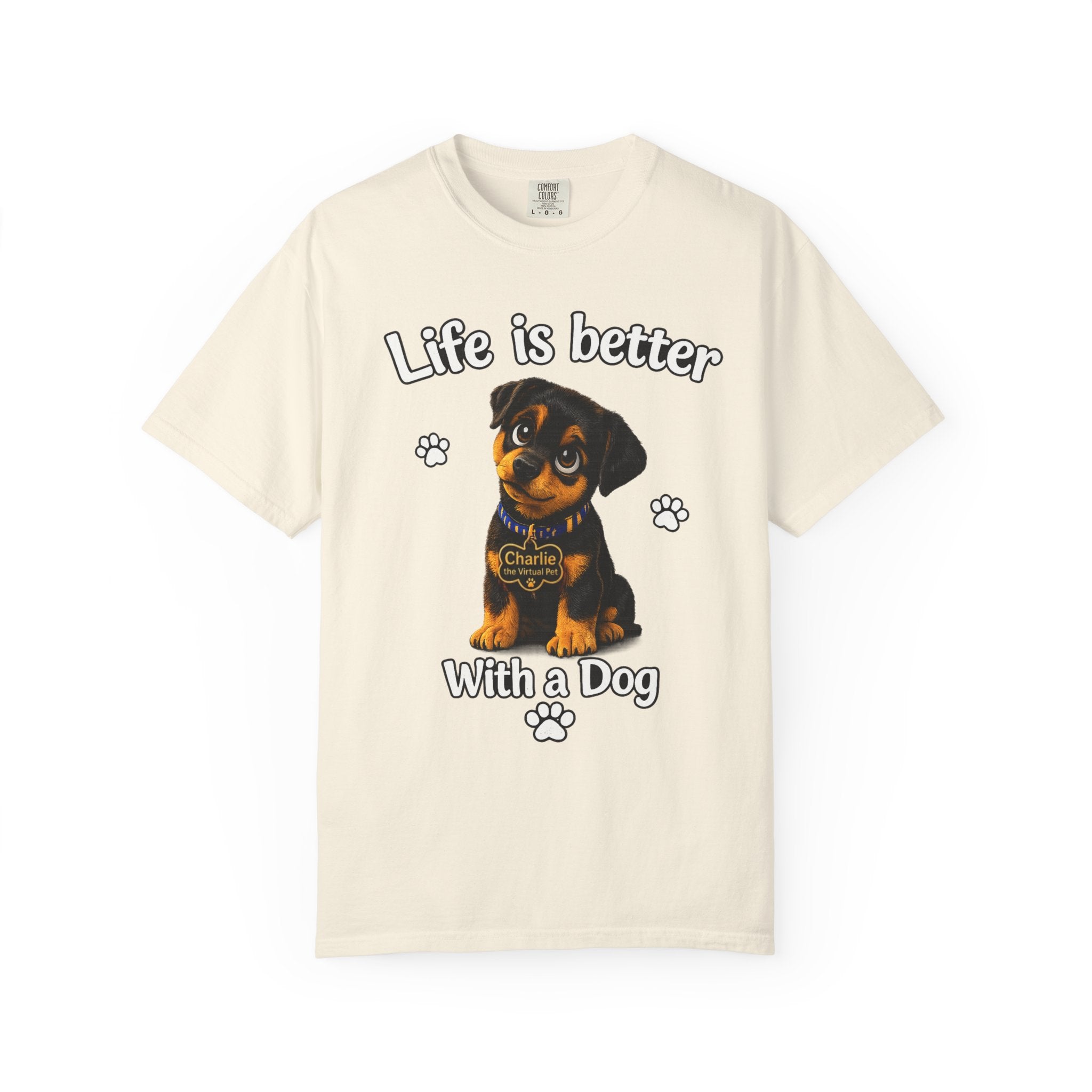 Charlie the Virtual Pet Life Is Better With a Dog Unisex Tee